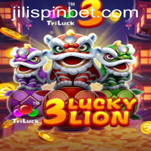 Exploring the Exciting World of 3LUCKYLION: A Dive into JiLiSpin and Game Mechanics