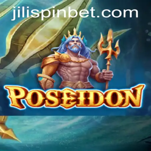 Discover the Exciting World of Poseidon with JiLiSpin